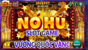 Các bước tham gia game Vương Quốc Vàng